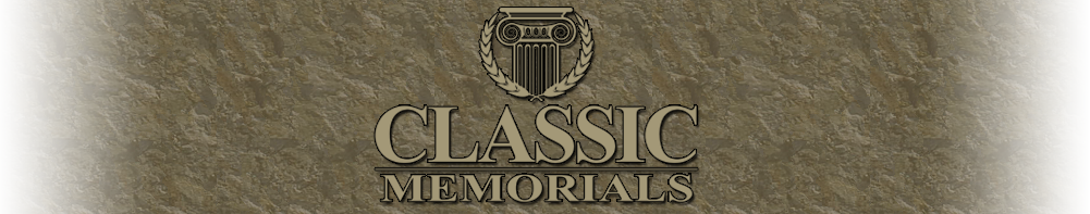 Classic
          Memorials